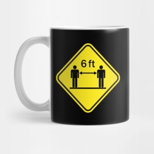 Social Distancing Sign Mug